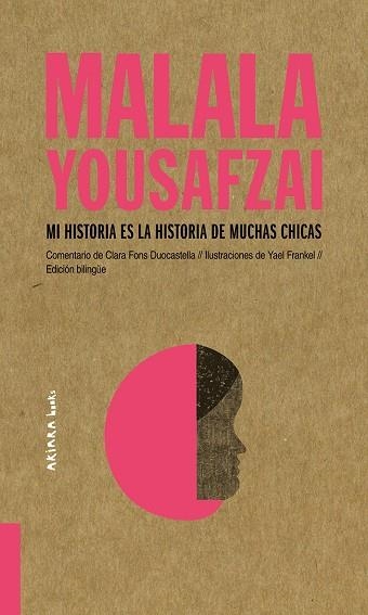 MALALA YOUSAFZAI MI HISTORIA ES LA HISTORIA DE MUCHAS CHICAS | 9788417440466 | CLARA FONS DUOCASTELLA