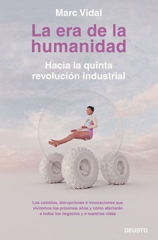 LA ERA DE LA HUMANIDAD | 9788423430918 | MARC VIDAL