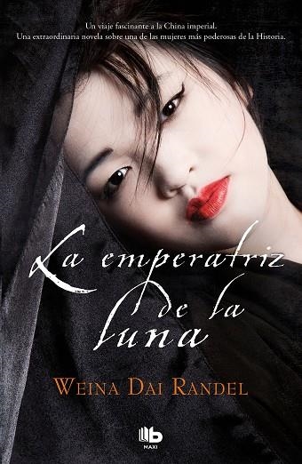 LA EMPERATRIZ DE LA LUNA EMPERATRIZ WU 02 | 9788490707357 | WEINA DAI RANDEL