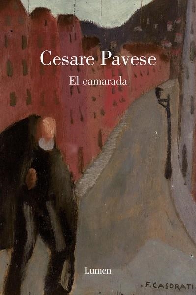 EL CAMARADA | 9788426416742 | CESARE PAVESE