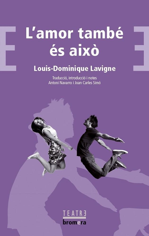 L'AMOR TAMBE ES AIXO | 9788476602034 | LOUIS-DOMINIQUE LAVIGNE