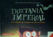 TRISTANIA IMPERIAL | 9788494159657 | JAUME COPONS & LILIANA FORTUNY & ANDREU SÁNCHEZ