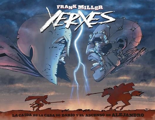 XERXES LA CAIDA DE LA CASA DE DARIO Y EL ASCENSO DE ALEJANDRO | 9788467938586 | FRANK MILLER & ALEX SINCLAIR