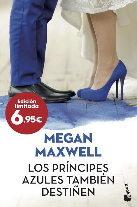 LOS PRINCIPES AZULES TAMBIEN DESTIÑEN | 9788408222026 | MEGAN MAXWELL