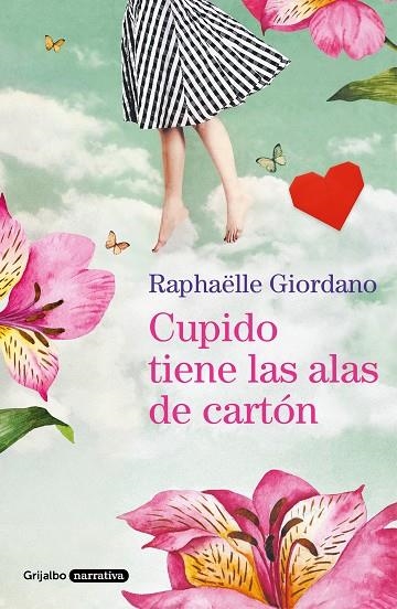 CUPIDO TIENE LAS ALAS DE CARTON | 9788425358197 | RAPHAELLE GIORDANO