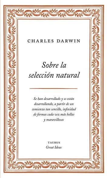 SOBRE LA SELECCION NATURAL | 9788430609277 | CHARLES DARWIN