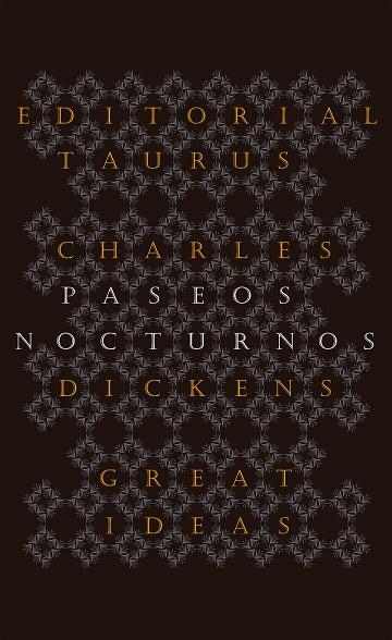 PASEOS NOCTURNOS | 9788430602223 | CHARLES DICKENS