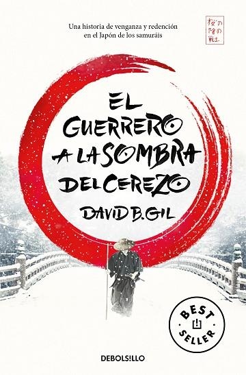 EL GUERRERO A LA SOMBRA DEL CEREZO | 9788466352840 | DAVID B. GIL