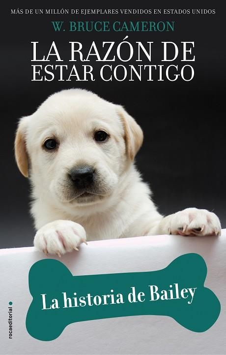 LA RAZON DE ESTAR CONTIGO | 9788417771218 | W. BRUCE CAMERON