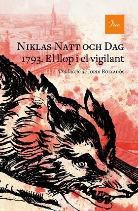 1793 EL LLOP I EL VIGILANT | 9788475888071 | NIKLAS NATT OCH DAG