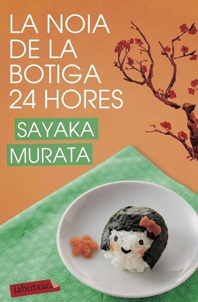 LA NOIA DE LA BOTIGA 24 HORES | 9788417423124 | SAYAKA MURATA