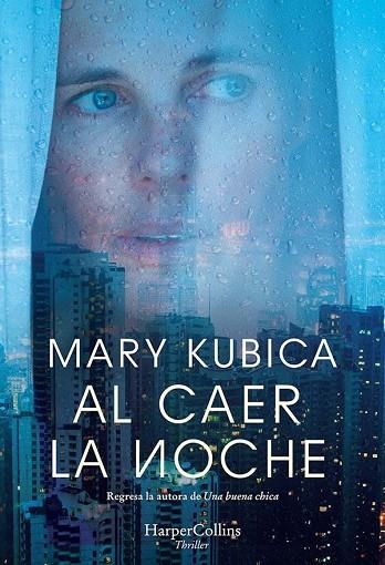 AL CAER LA NOCHE | 9788491394327 | MARY KUBICA