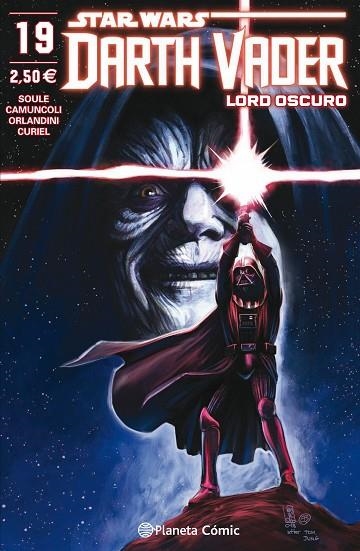 STAR WARS DARTH VADER LORD OSCURO 19 | 9788491743569 | SOULE & CAMUNCOLI & ORLANDINI & CURIEL