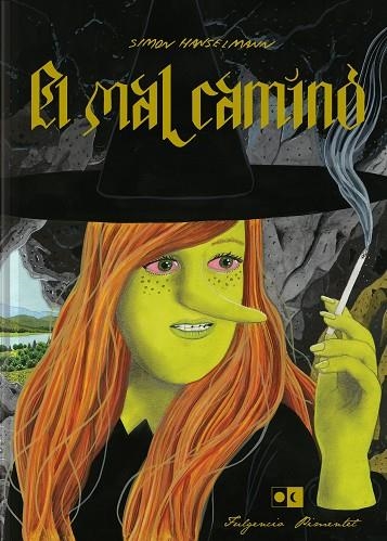 EL MAL CAMINO | 9788417617028 | SIMON HANSELMANN