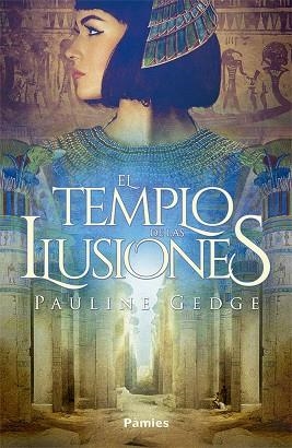 EL TEMPLO DE LAS ILUSIONES | 9788417683672 | PAULINE GEDGE