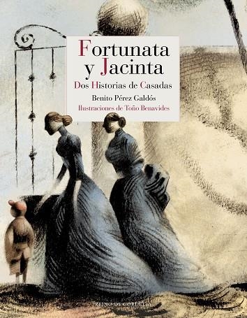 FORTUNATA Y JACINTA | 9788416968978 | BENITO PEREZ GALDOS