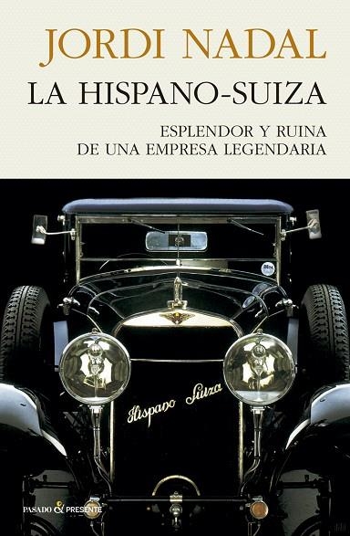 LA HISPANO-SUIZA | 9788494970689 | JORDI NADAL