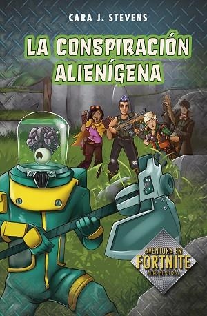 LA CONSPIRACION ALIENIGENA | 9788420453156 | CARA J. STEVENS