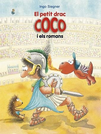 EL PETIT DRAC COCO 26 I ELS ROMANS | 9788424666361 | INGO SIEGNER