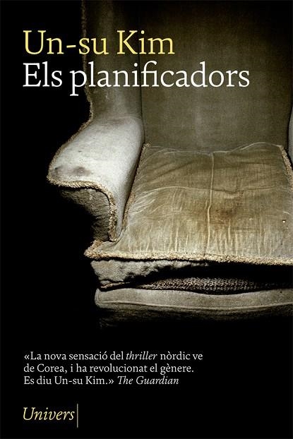 ELS PLANIFICADORS | 9788417868154 | UN-SU KIM