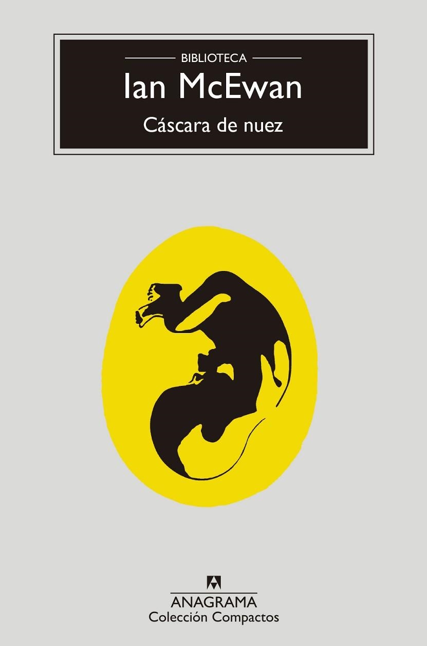 CASCARA DE NUEZ | 9788433960603 | IAN MCEWAN