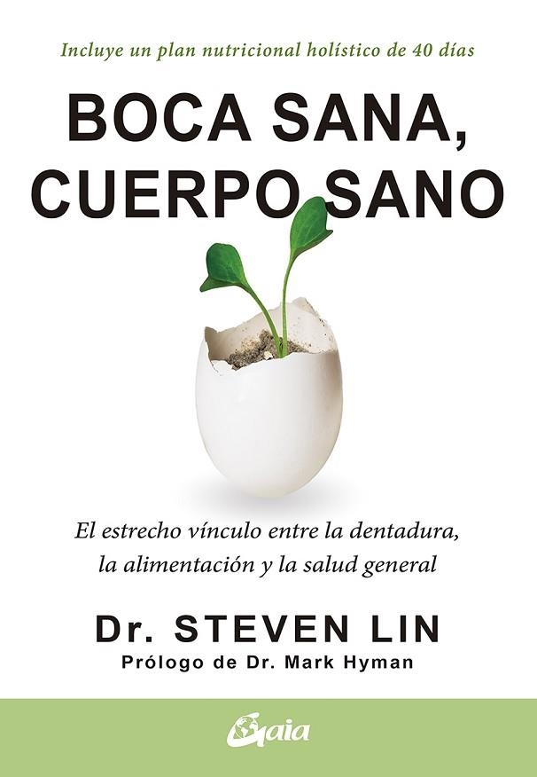 BOCA SANA CUERPO SANO | 9788484458005 | DR STEVEN LIN