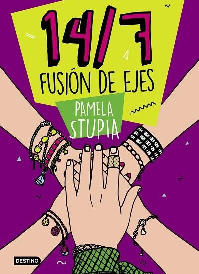 14/7 FUSION DE EJES | 9788408221258 | PAMELA STUPIA