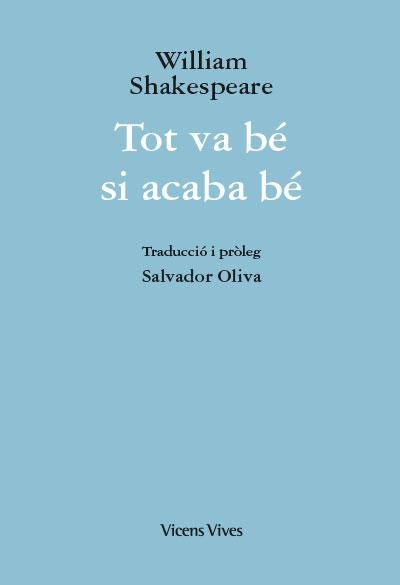 TOT VA BE SI ACABA BE | 9788468269252 | W. SHAKESPEARE