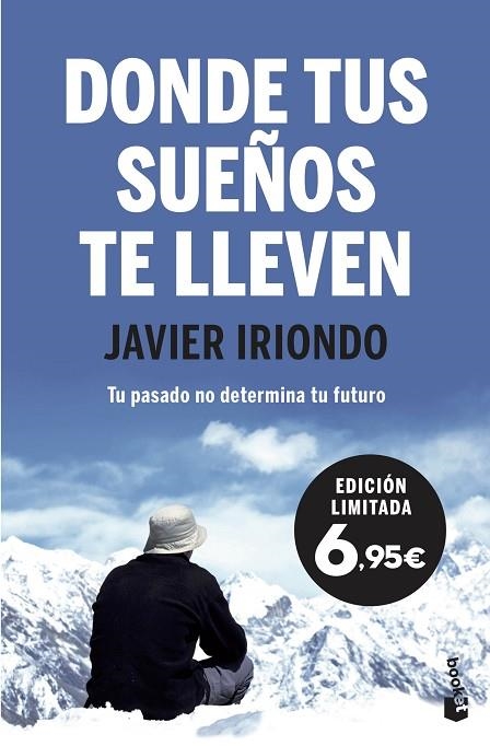 DONDE TUS SUEÑOS TE LLEVEN | 9788408222194 | JAVIER IRIONDO