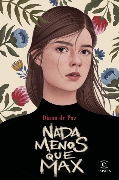 NADA MENOS QUE MAX | 9788467057706 | DIANA DE PAZ