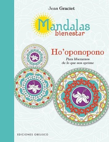 MANDALAS BIENESTAR HO'OPONOPONO | 9788491112051 | JEAN GRACIET