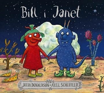 BILL I JANET | 9788499062792 | JULIA DONALDSON