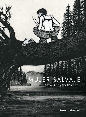 Mujer Salvaje | 9788417989156 | TOM TIRABOSCO