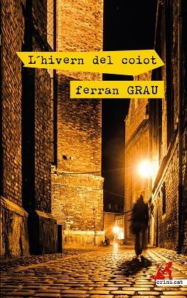 L'HIVERN DEL COIOT | 9788417847395 | FERRAN GRAU