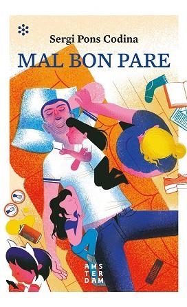 MAL BON PARE | 9788417918170 | SERGI PONS I CODINA