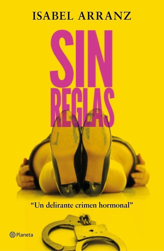 SIN REGLAS | 9788408223313 | ISABEL ARRANZ