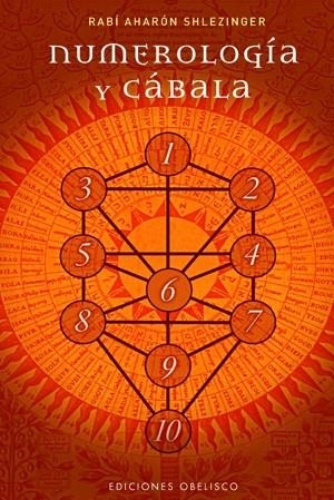 NUMEROLOGIA Y CABALA | 9788497774796 | Aharón Shlezinger