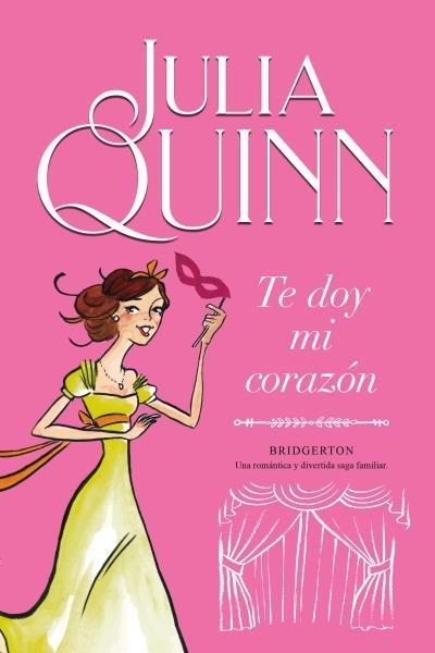 BRIDGERTON 03 TE DOY MI CORAZON | 9788416327843 | JULIA QUINN