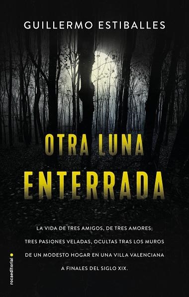 OTRA LUNA ENTERRADA | 9788417805760 | GUILLERMO ESTIBALLES