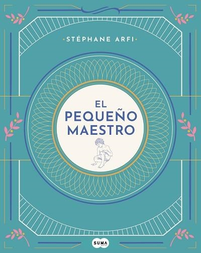 EL PEQUEÑO MAESTRO | 9788491293798 | STEPHANE ARFI