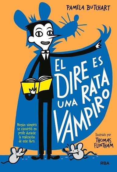 LA PANDILLA MISTERIO 1 EL DIRE ES UNA RATA VAMPIRO | 9788427218482 | PAMELA BUTCHART