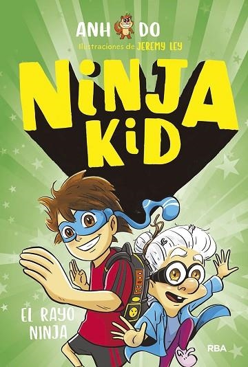 NINJA KID 03 EL RAYO NINJA | 9788427218925 | ANH DO