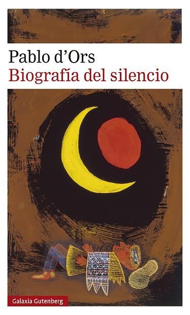 BIOGRAFIA DEL SILENCIO | 9788417971717 | PABLO D'ORS