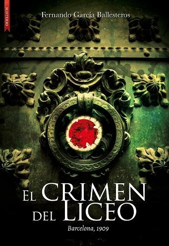 EL CRIMEN DEL LICEO | 9788417626099 | FERNANDO GARCIA BALLESTEROS