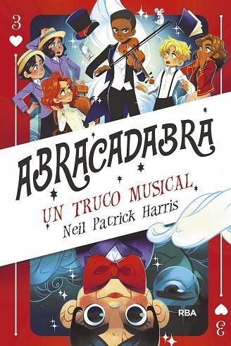 ABRACADABRA 03 UN TRUCO MUSICAL | 9788427216723 | NEIL PATRICK HARRIS