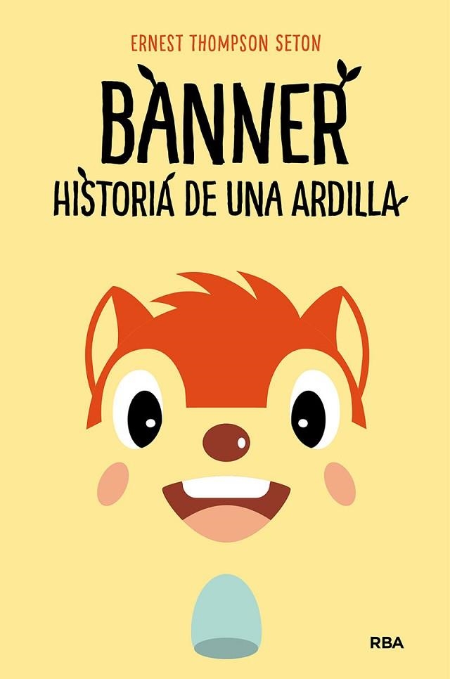 BANNER HISTORIA DE UNA ARDILLA | 9788427218857 | ERNEST THOMPSON SETON