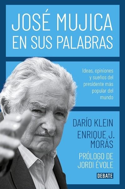 JOSE MUJICA EN SUS PALABRAS | 9788417636753 | DARIO KLEIN