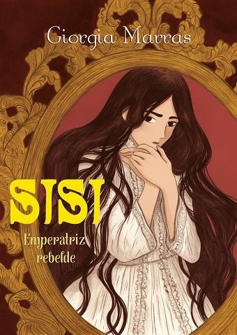 SISI EMPERATRIZ REBELDE | 9788494718403 | GIORGIA MARRAS