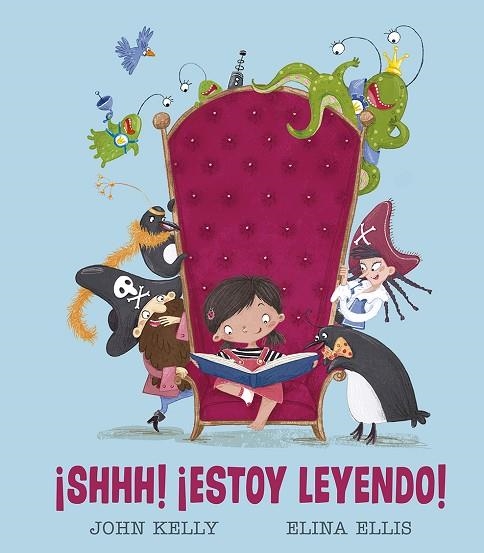 SHHH ESTOY LEYENDO | 9788491453246 | JOHN KELLY