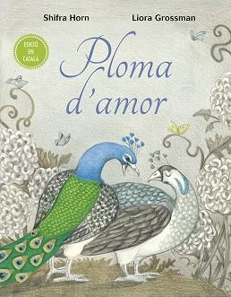 PLOMA D´AMOR | 9788491453710 | SHIFRA HORN